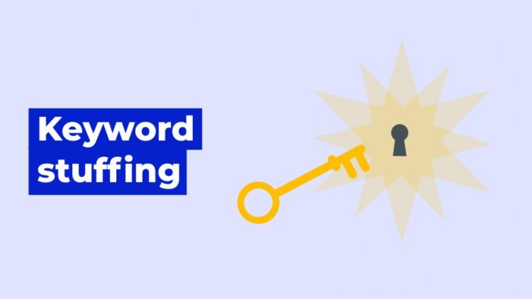 What is Keyword Stuffing?